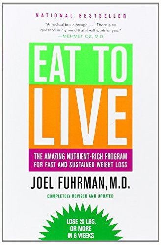 Eat to Live book cover